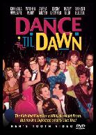 Dance Til Dawn